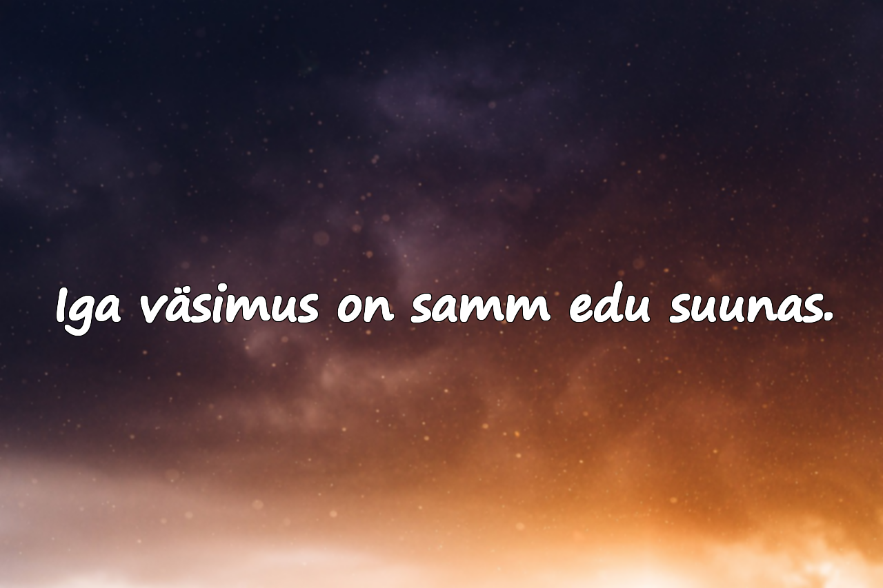Tsitaadid Väsimuse Kohta