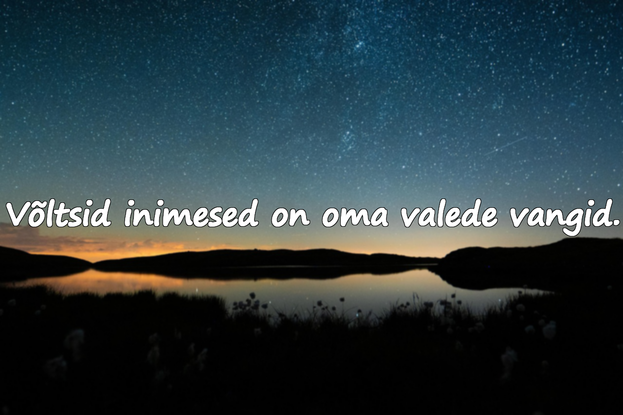 Võltside inimeste tsitaadid
