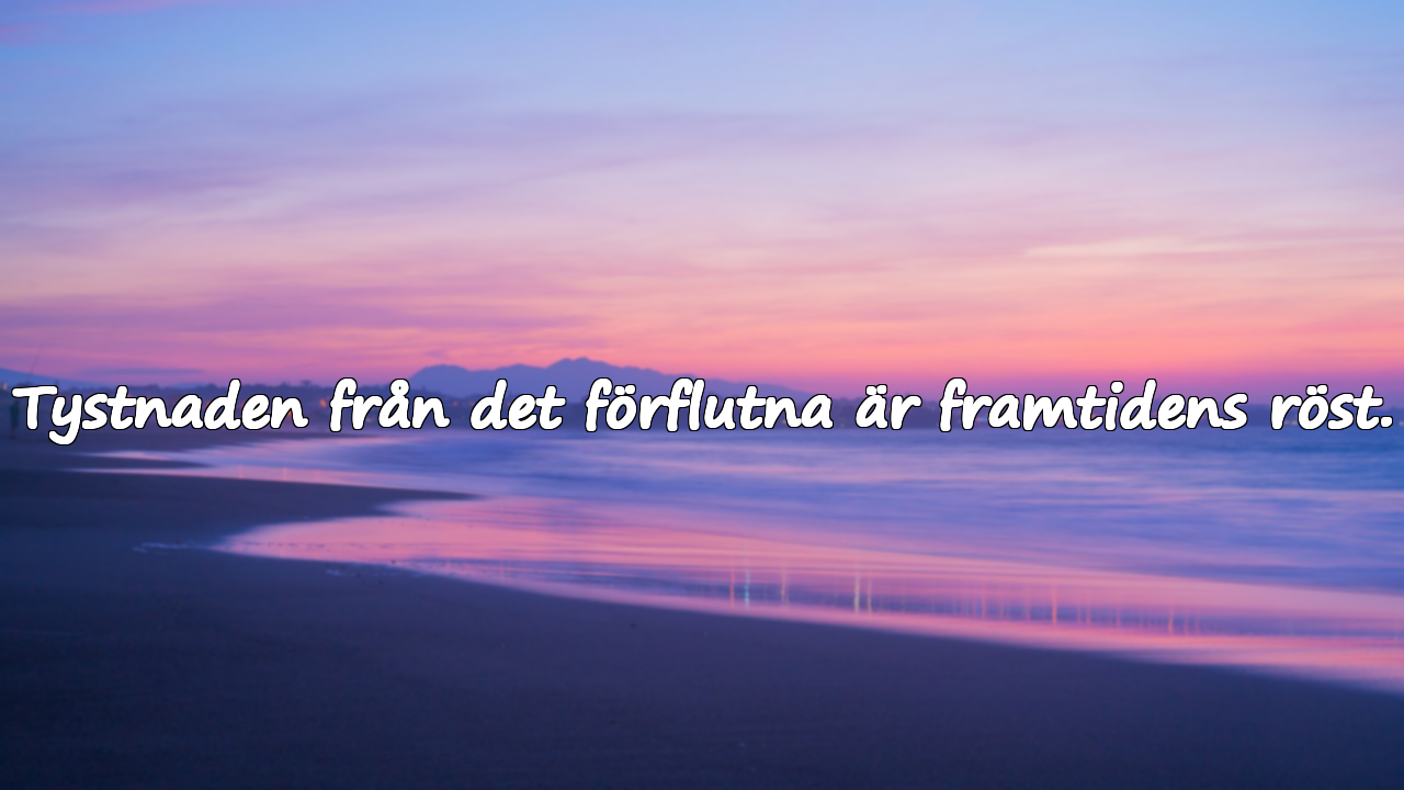 Vackra citat om det förflutna