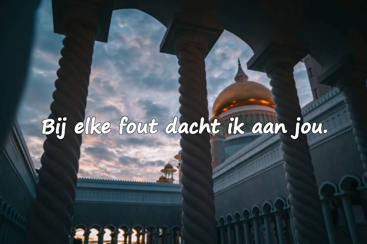 Vergevingswoorden voor mijn liefste