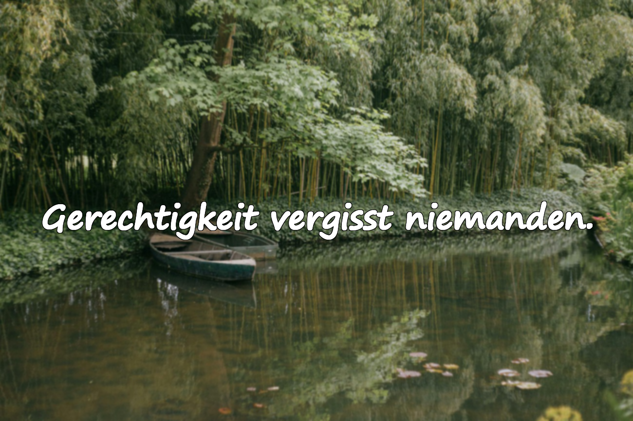 Worte über Gerechtigkeit
