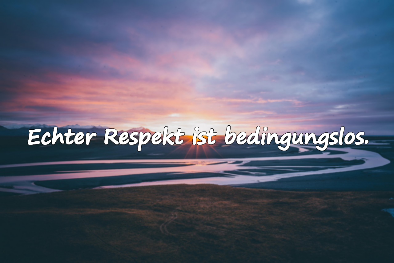 Zitate über Respekt