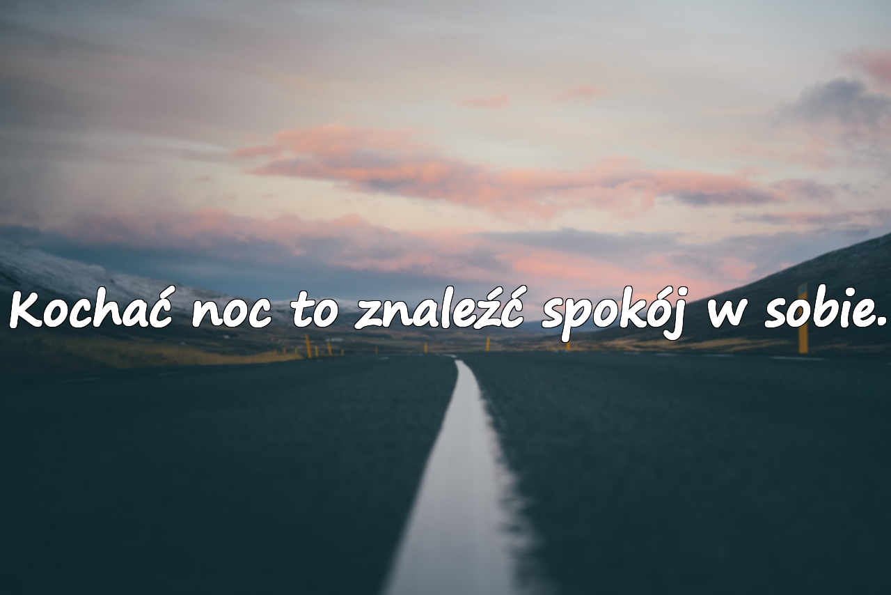 Znaczące cytaty o nocy