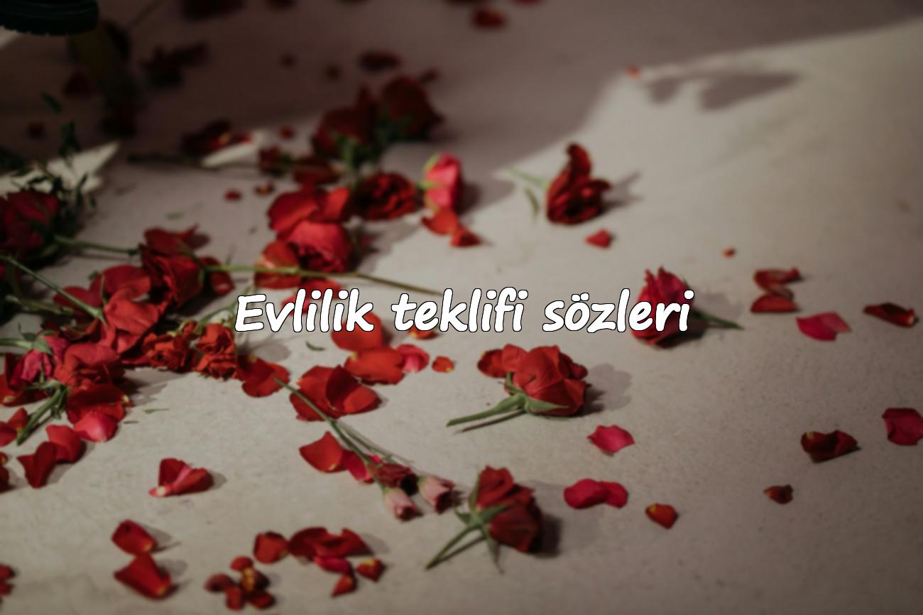 Evlilik teklifi sözleri