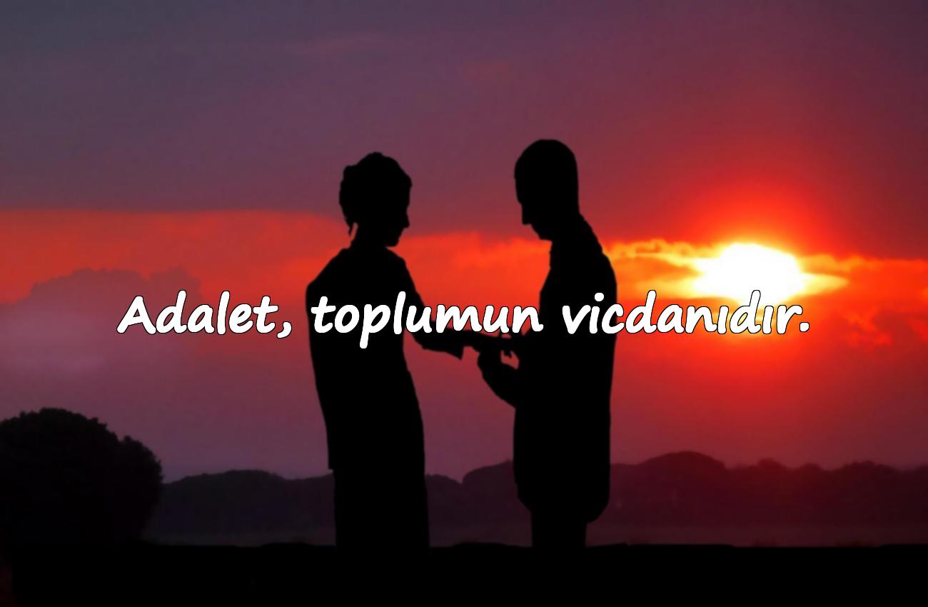 adalet sözleri