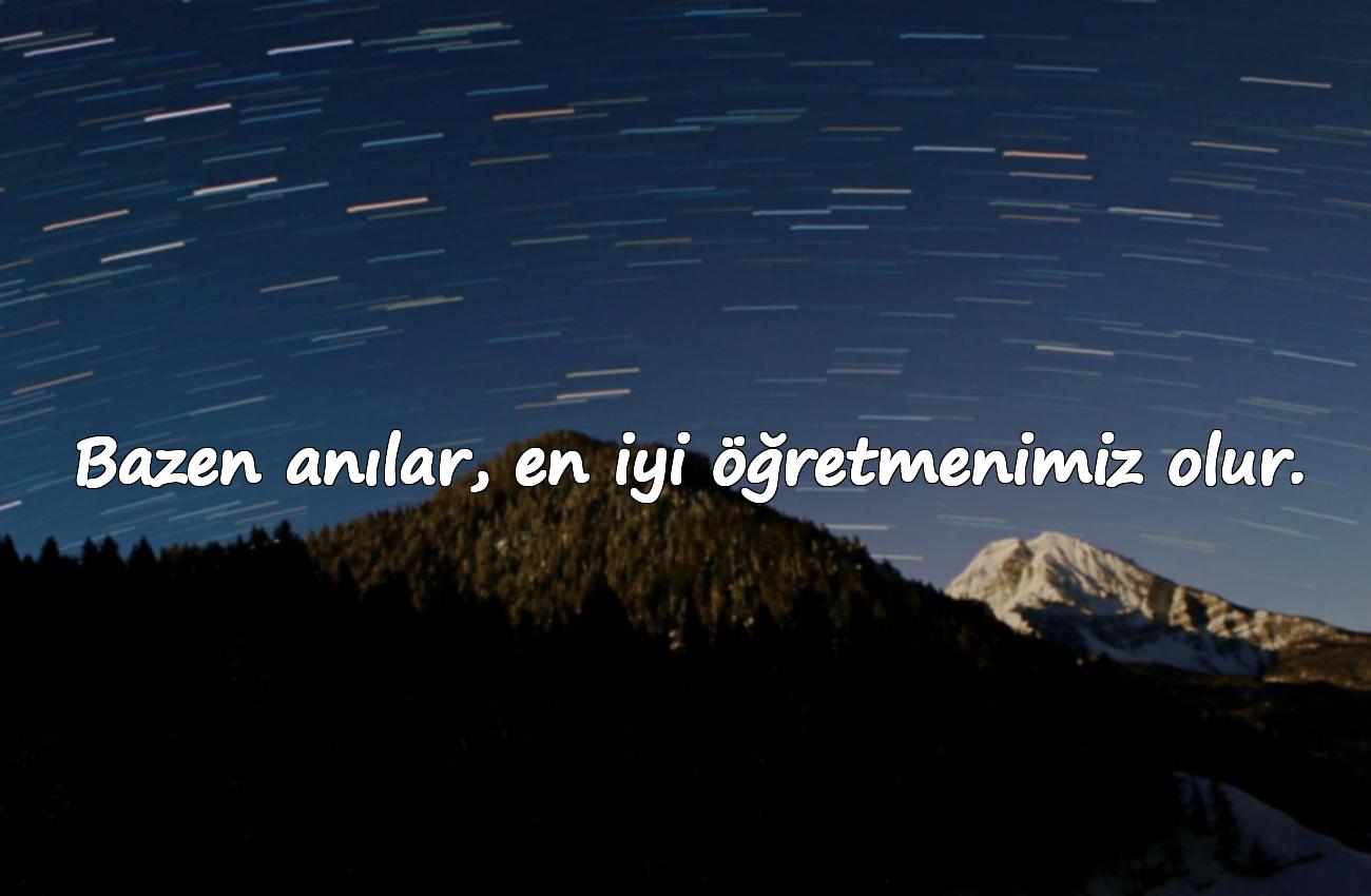 anılar ile ilgili sözler