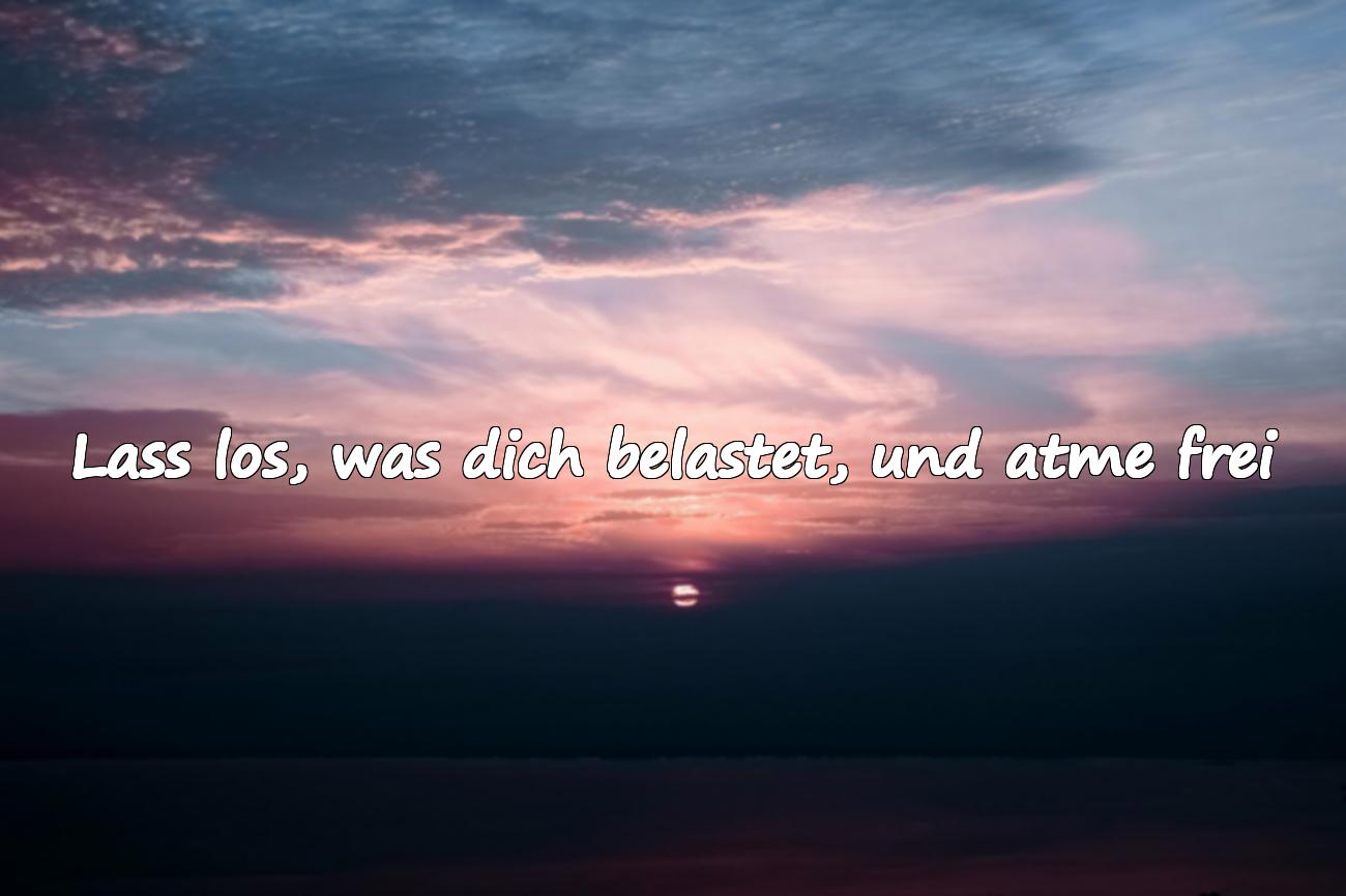 aufbauende sprüche für die seele