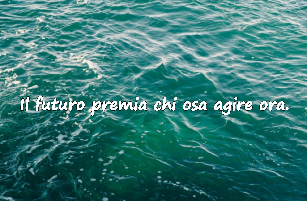 Belle frasi sul futuro