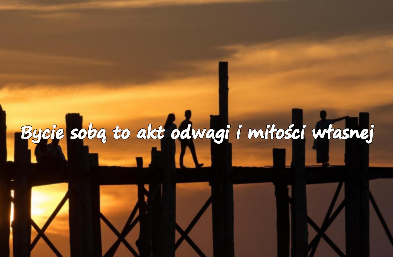 bycie sobą cytaty