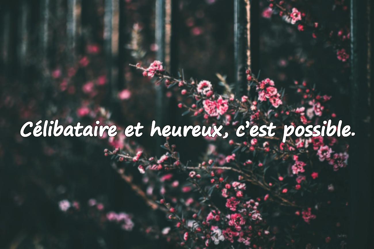 celibataire citation