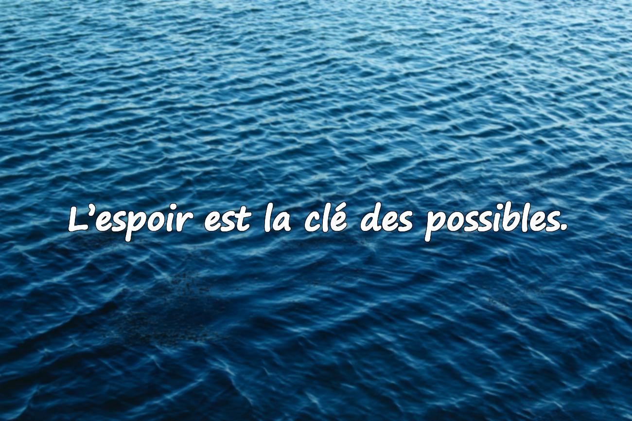 Citations sur la Vie et l’Espoir