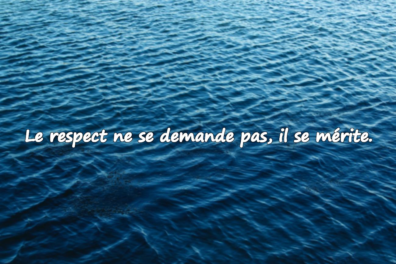 Citations sur le Respect