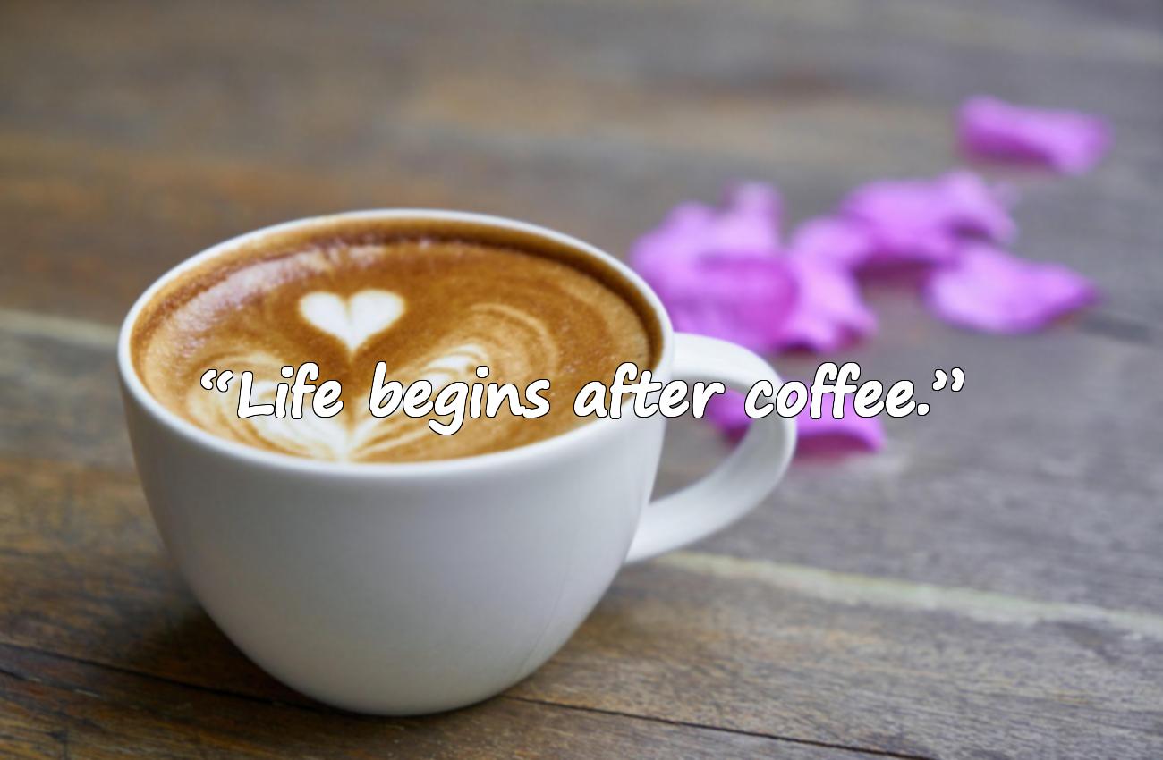 coffee quotes short