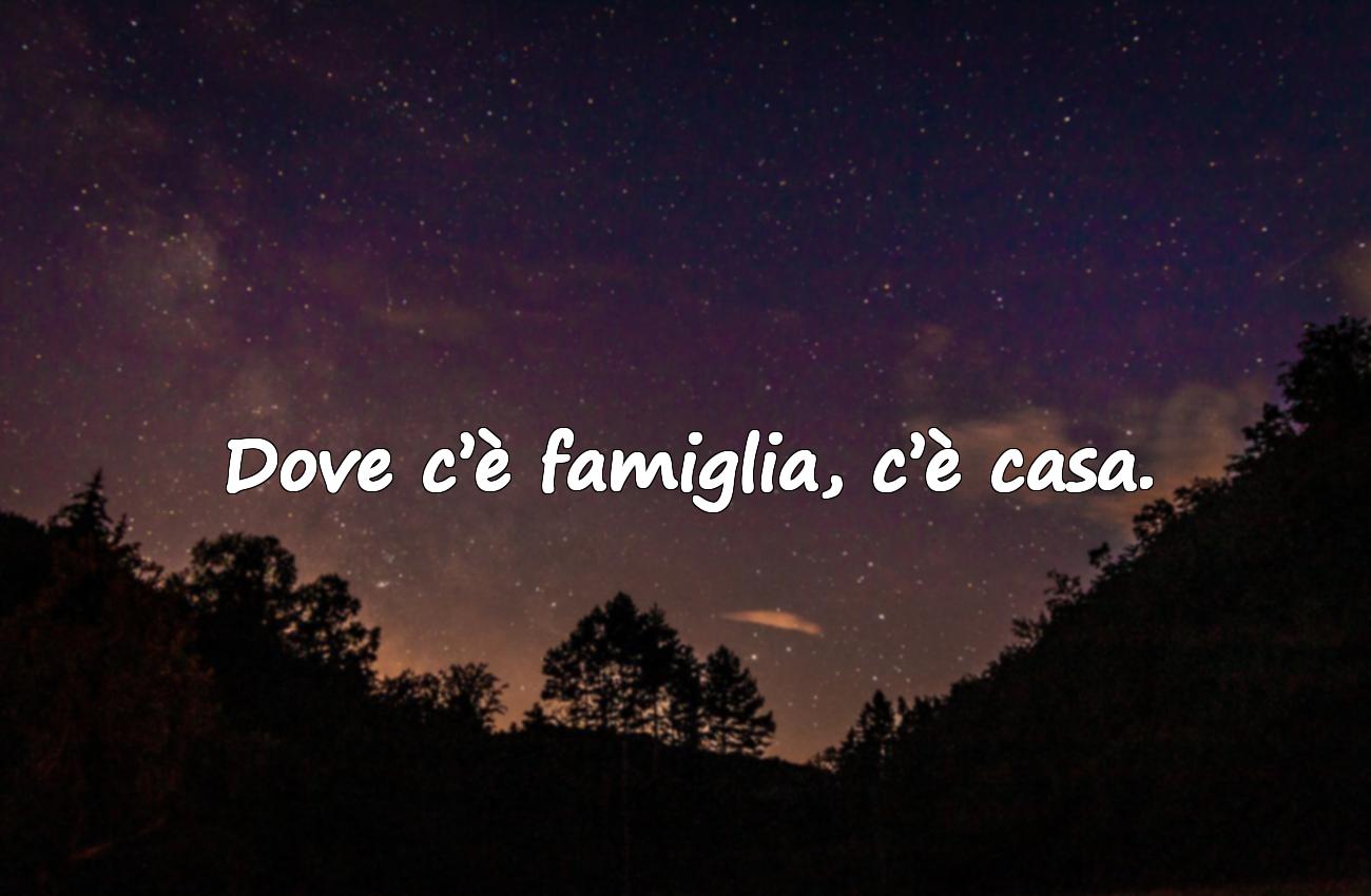 famiglia frasi belle