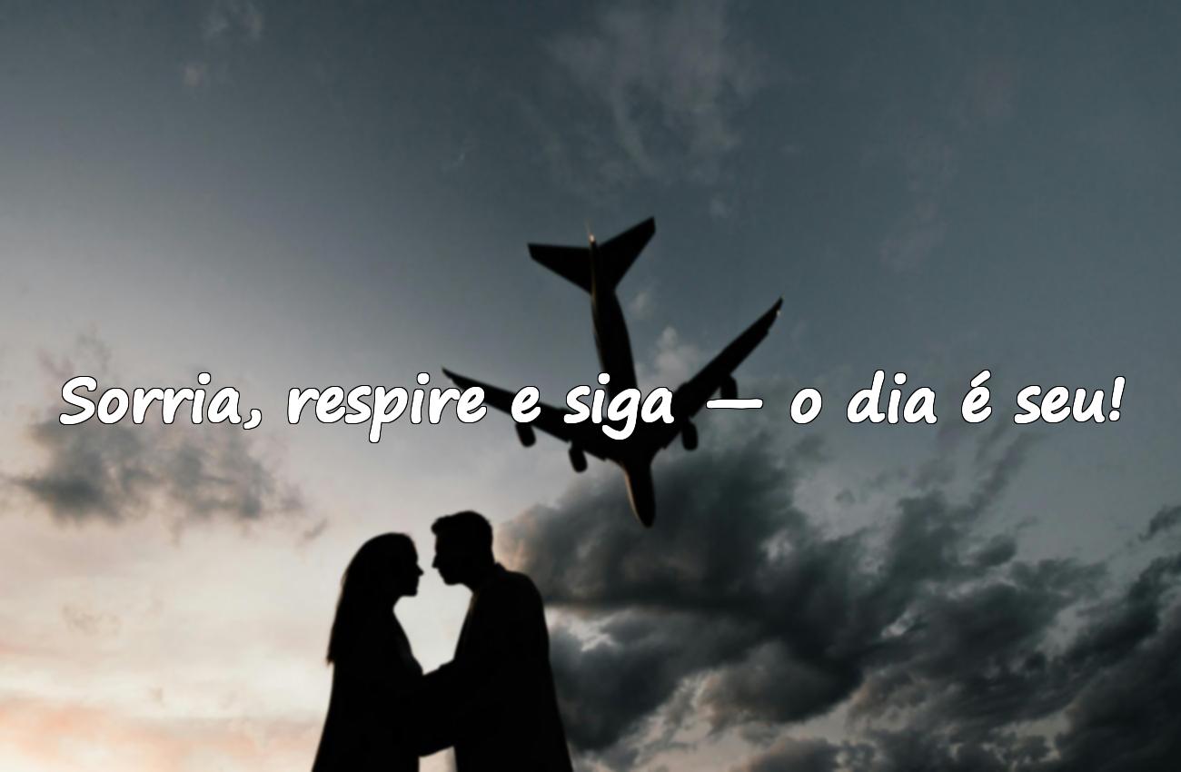 frase do dia de hoje