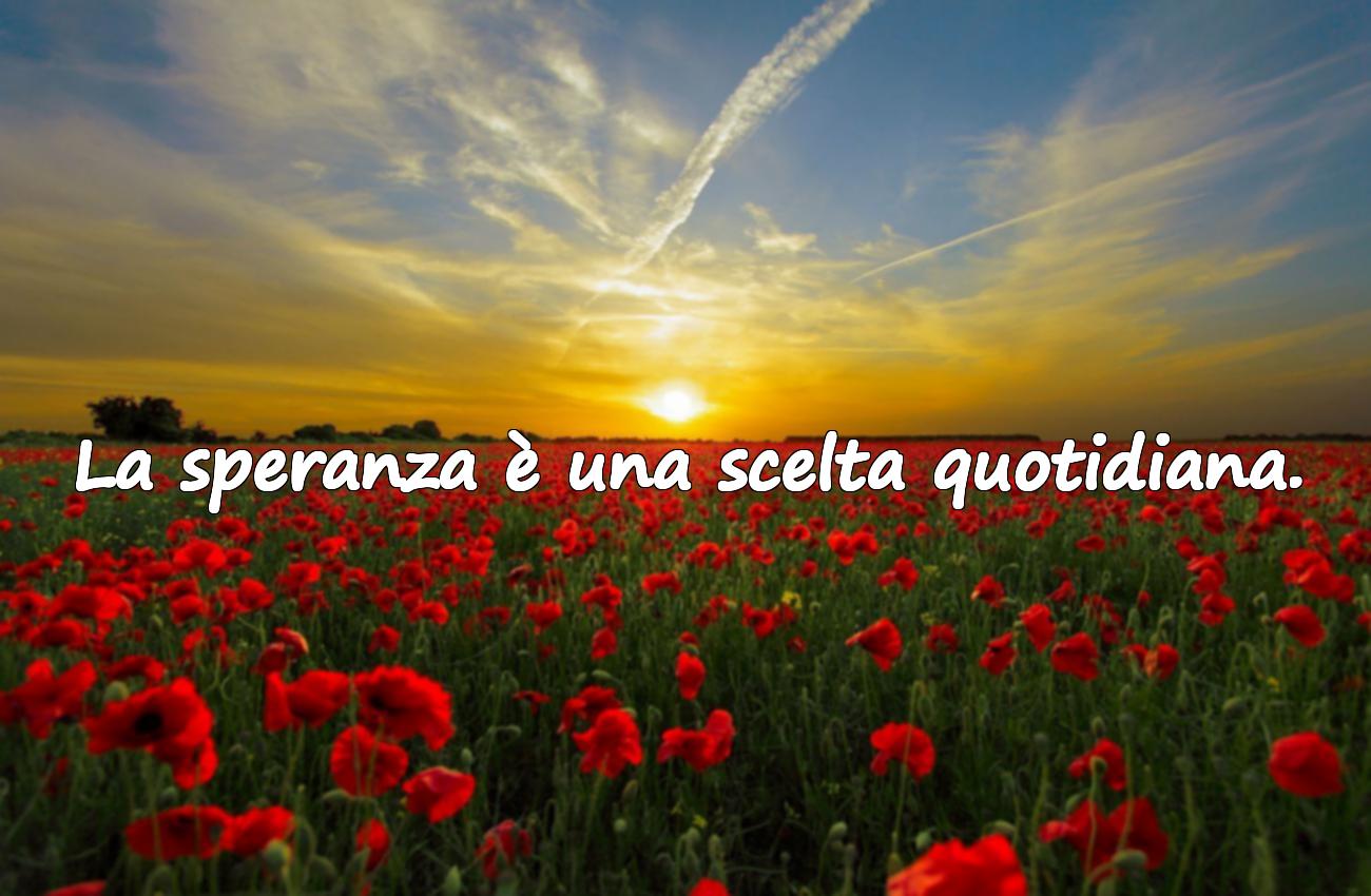 frasi sulla speranza