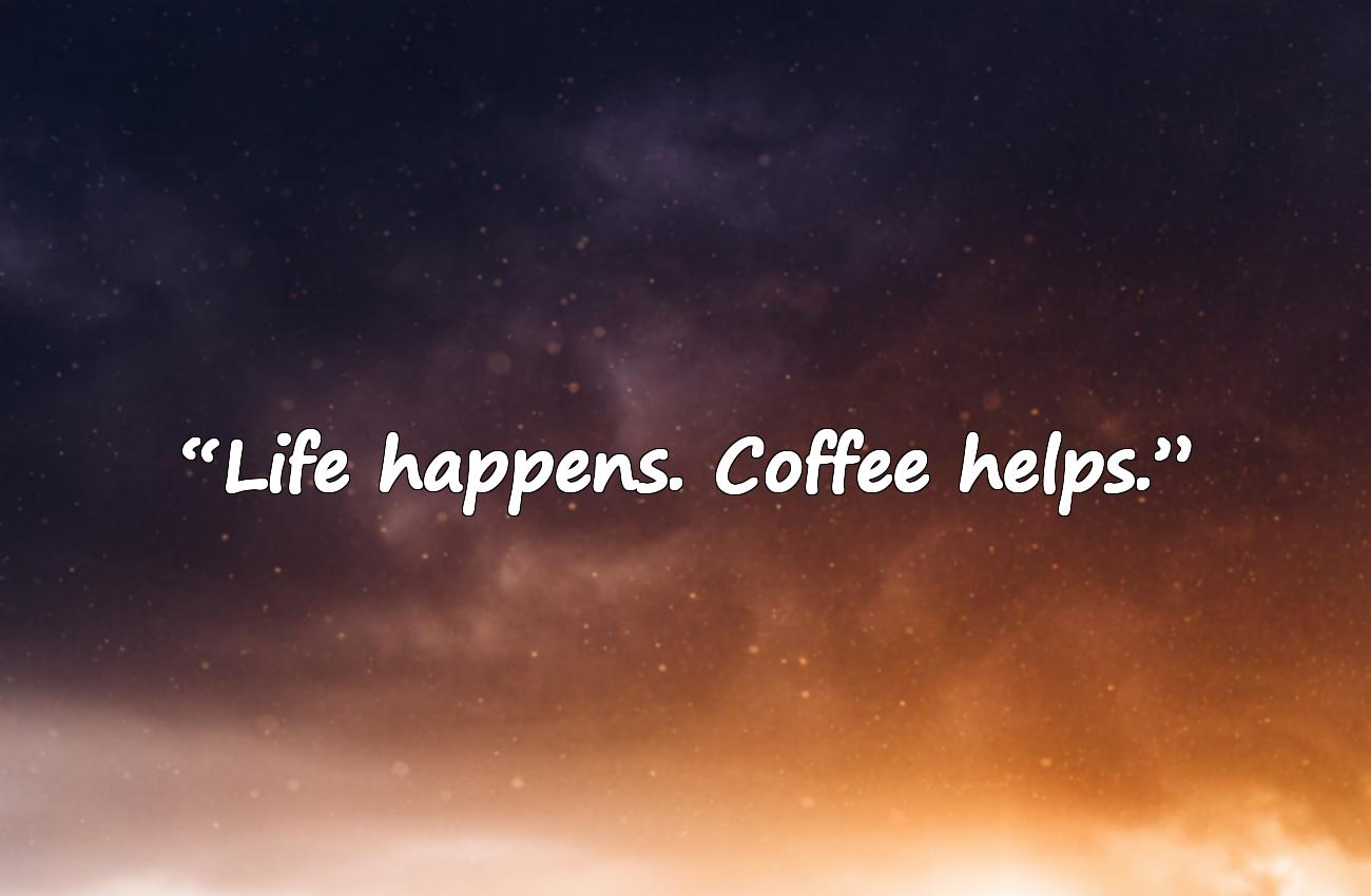 funny coffee quotes