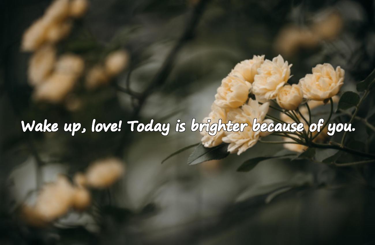 good morning message for him