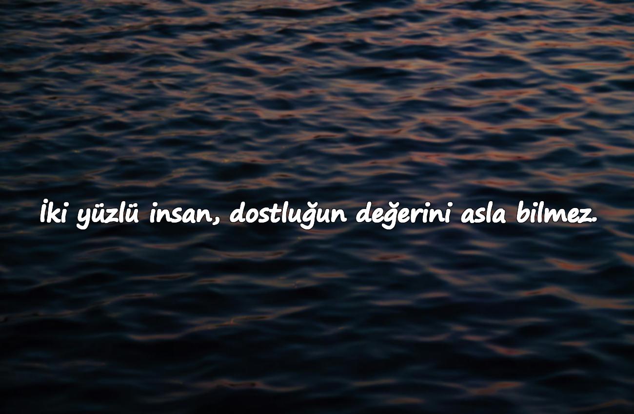 iki yüzlü insanlara sözler