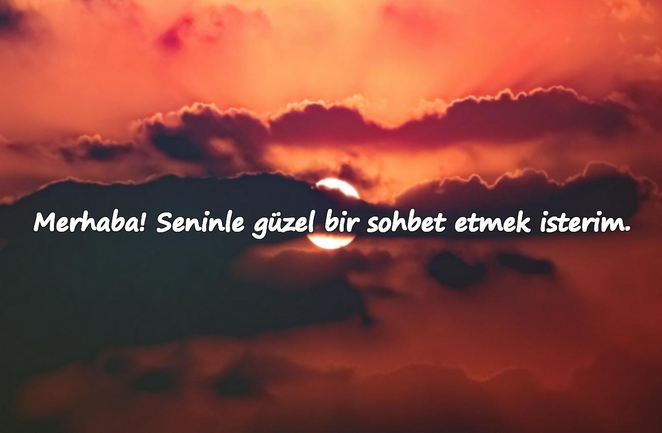 ilk tanışma mesajı