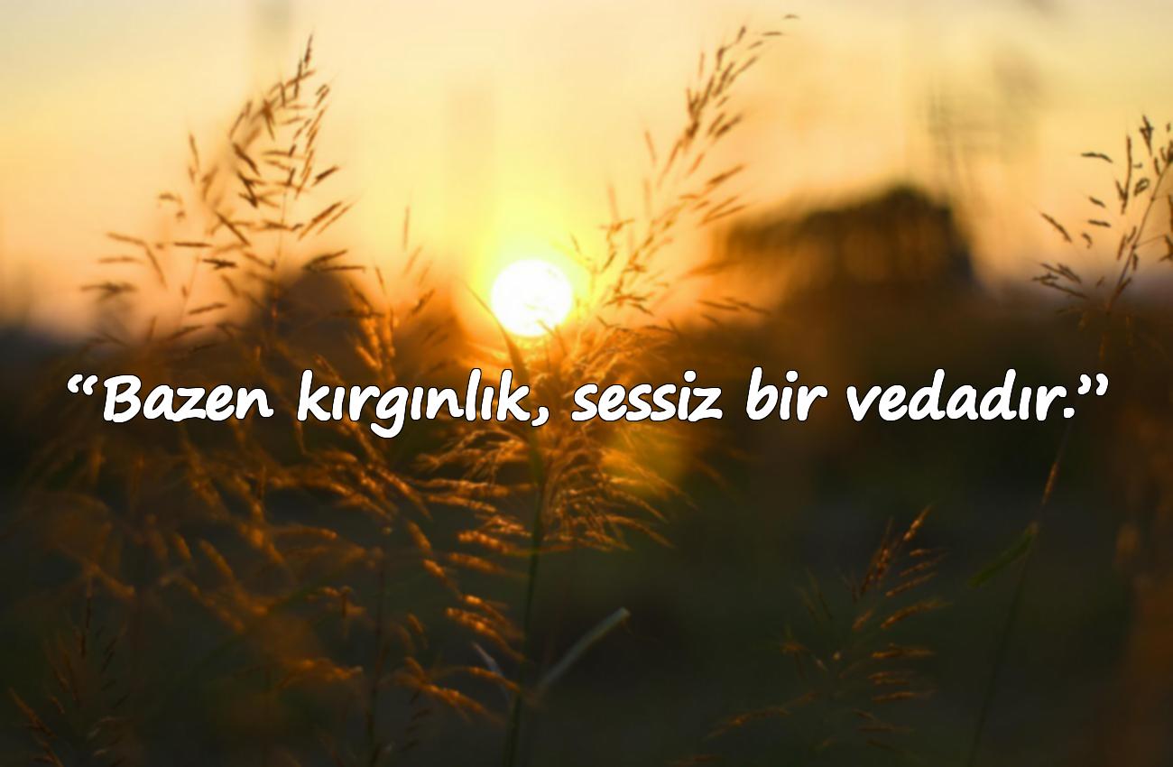 kırgınlık sözleri