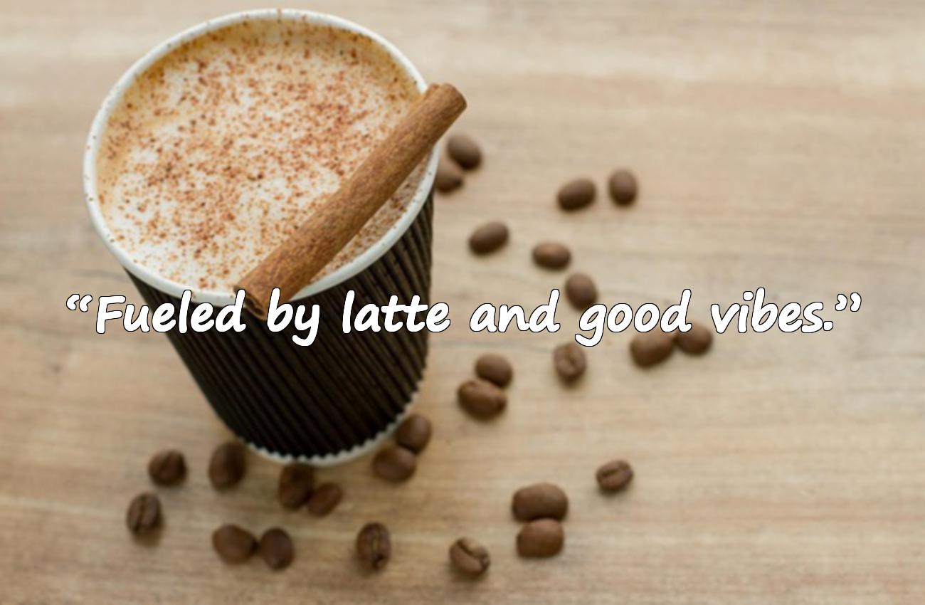 latte quote
