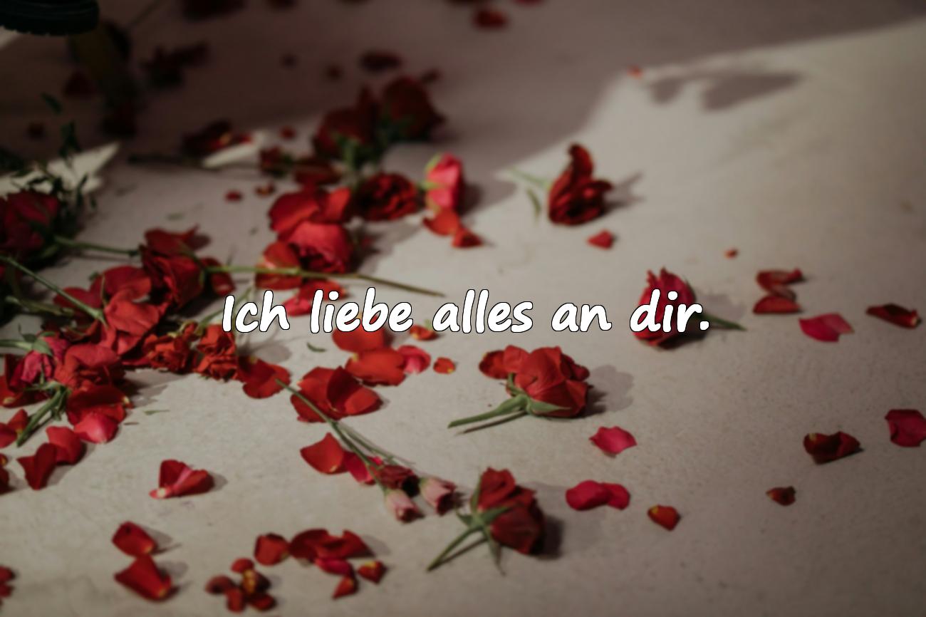 Liebeserklärung Sprüche