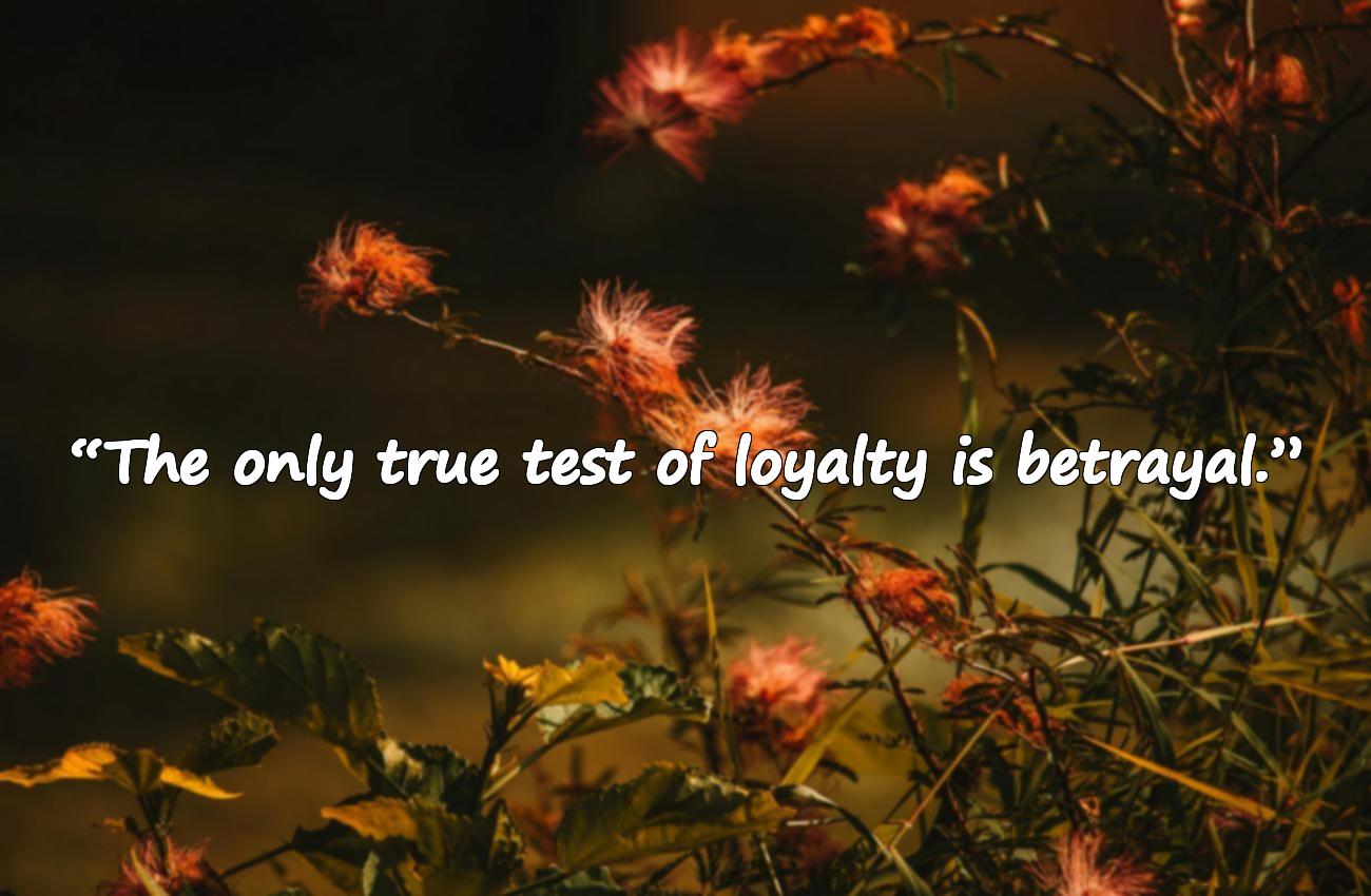 loyalty quotes