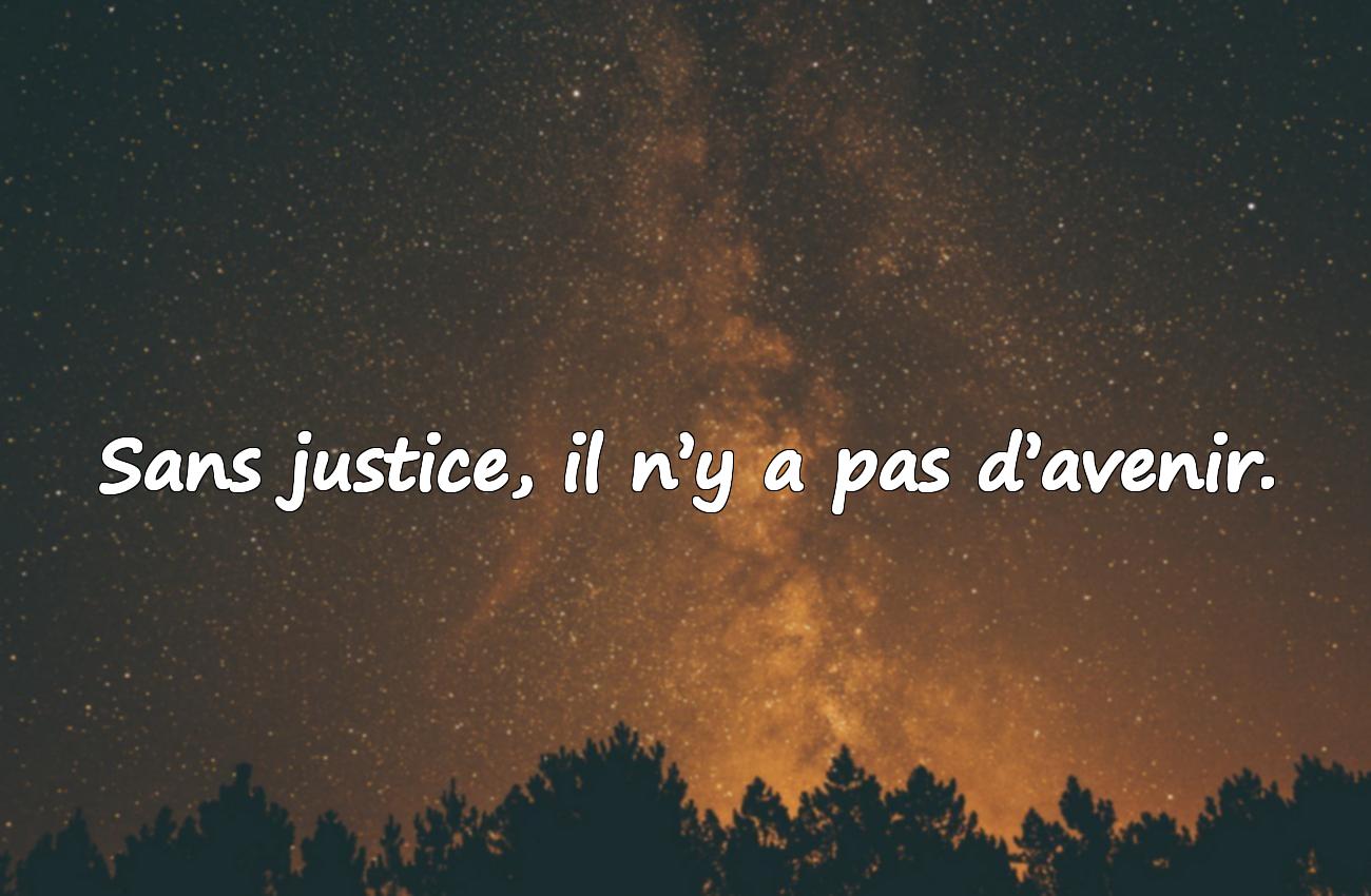 Paroles sur la justice