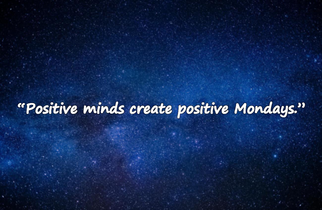 positive monday quotes