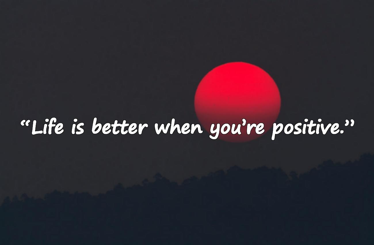 positive vibes quotes