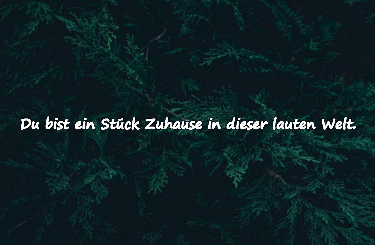 schön das es dich gibt sprüche