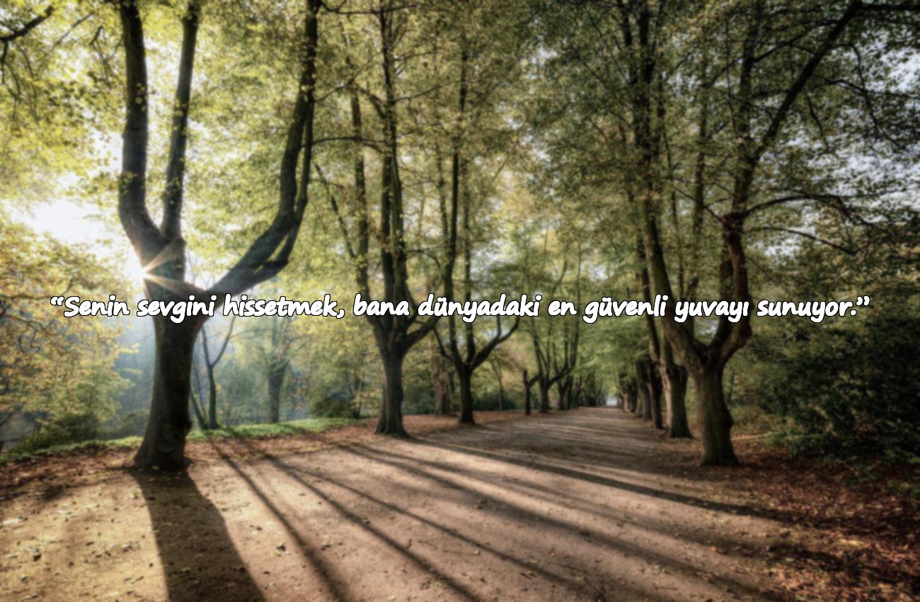 sevgiliye yazılacak sözler