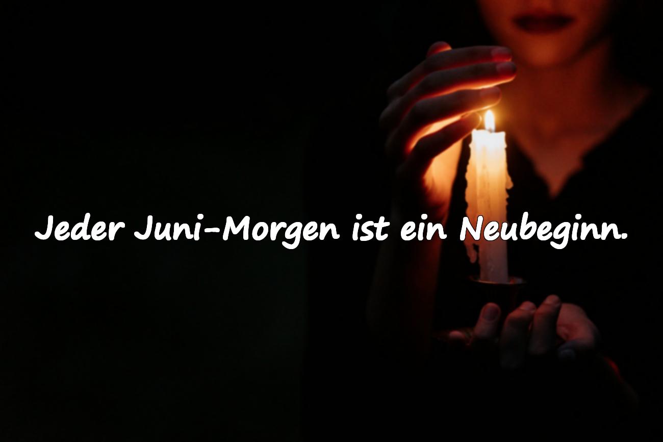 Sprüche über den Monat Juni