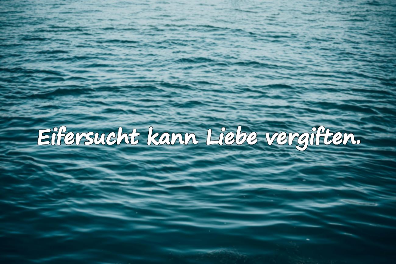 Sprüche über Eifersucht