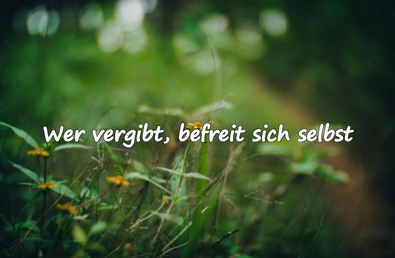 Sprüche über Vergebung