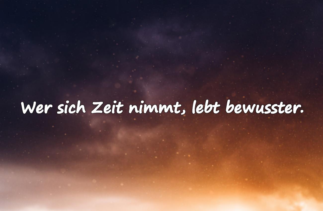 sprüche zeit nehmen