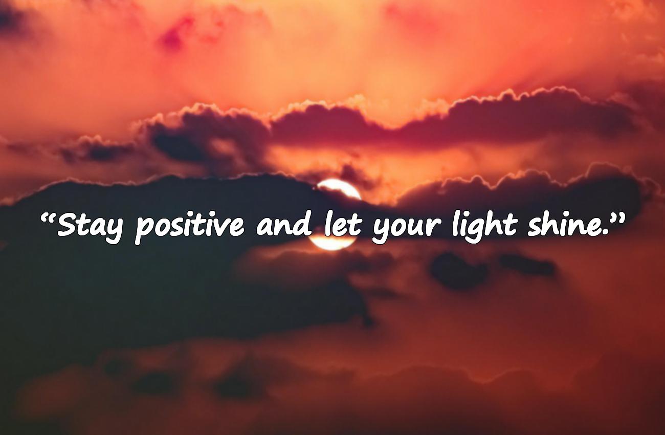 stay positive quotes