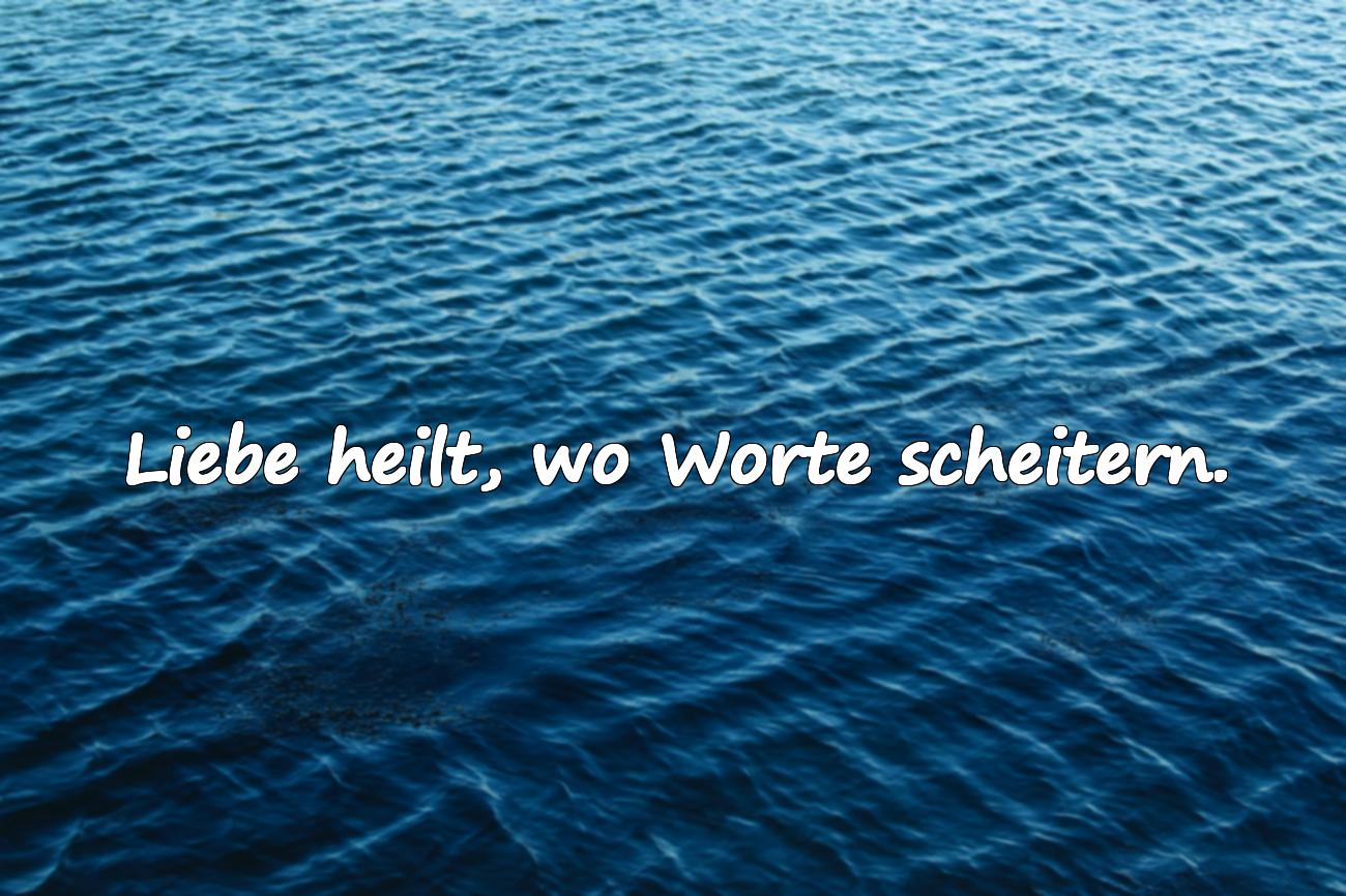 Tiefgründige Sprüche Liebe